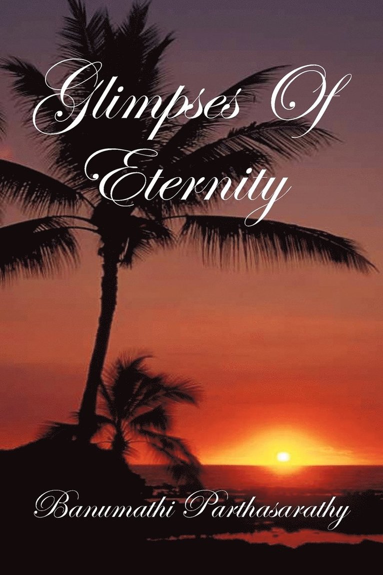 Glimpses of Eternity 1