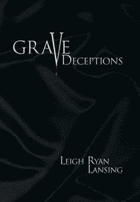 bokomslag Grave Deceptions