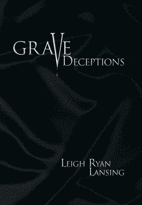bokomslag Grave Deceptions