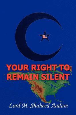 bokomslag Your Right to Remain Silent