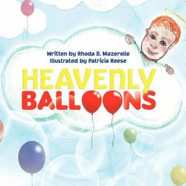 bokomslag Heavenly Balloons