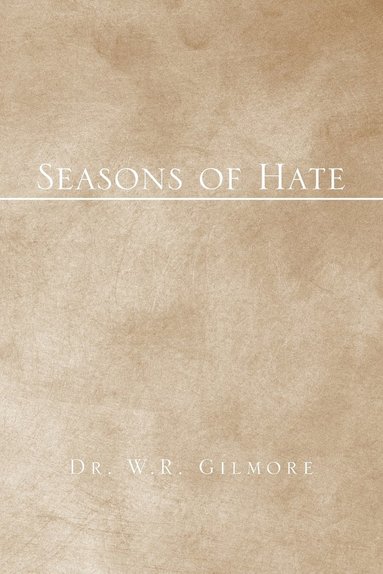bokomslag Seasons of Hate