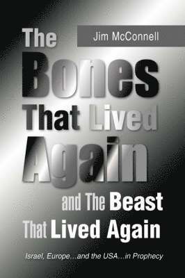 The Bones That Lived Again 1