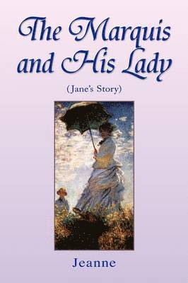 Jeanne - Marquis and His Lady, Häftad