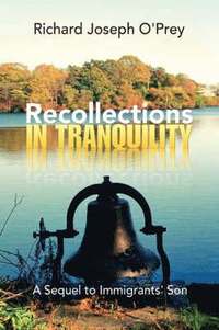 bokomslag Recollections in Tranquility