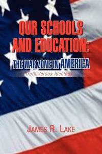 bokomslag Our Schools and Education