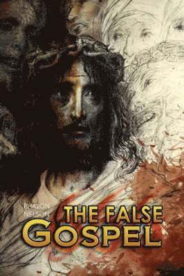 False Gospel 1