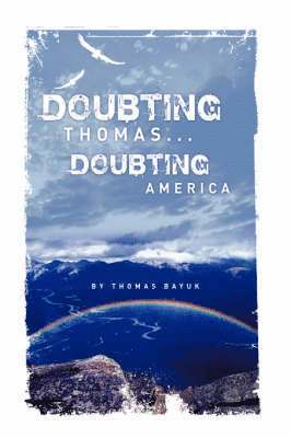 bokomslag Doubting Thomas...Doubting America