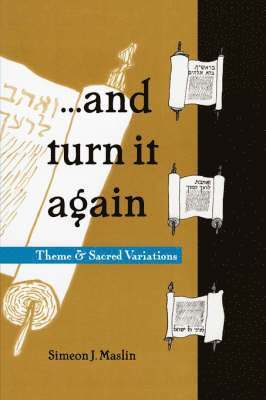 Simeon J Maslin, Simeon J. Maslin - ...and Turn It Again, Inbunden