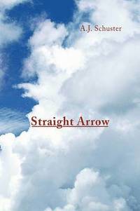 bokomslag Straight Arrow