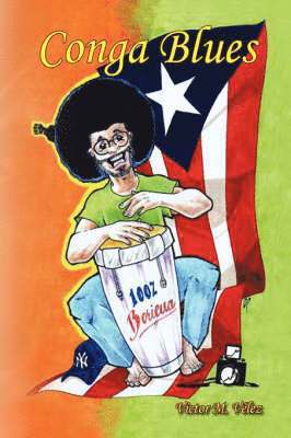 Victor M Velez, Victor M. Velez - Conga Blues, Häftad