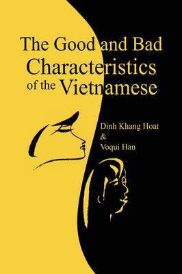 The Good and Bad Characteristics of the Vietnamese 1