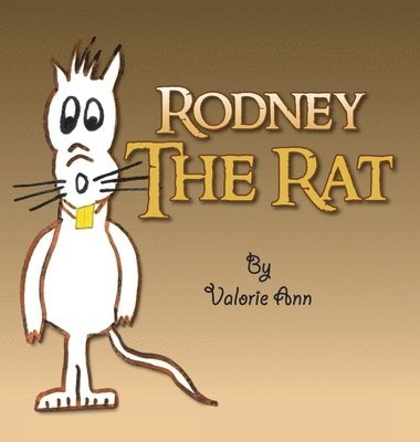 Rodney The Rat