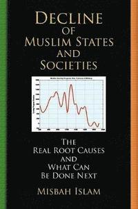 bokomslag Decline of Muslim States and Societies