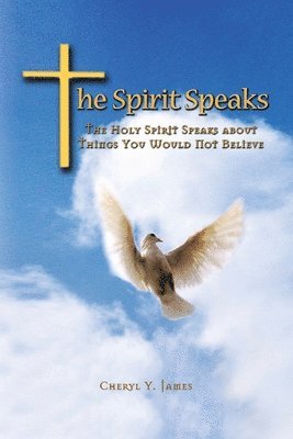 The Spirit Speaks 1