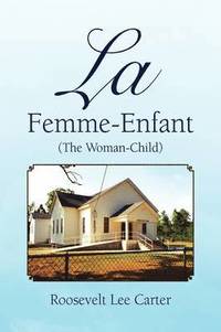 bokomslag La Femme-Enfant