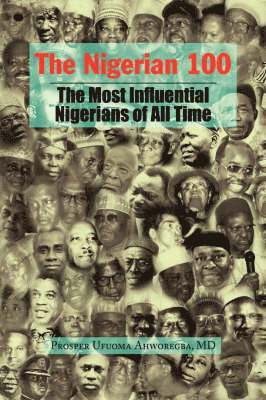 bokomslag The Nigerian 100