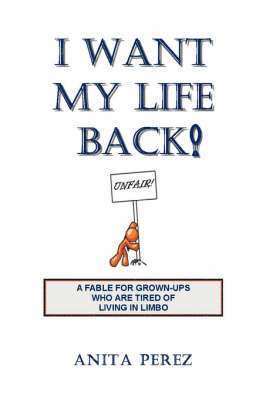 I Want My Life Back 1