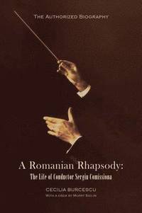bokomslag A Romanian Rhapsody