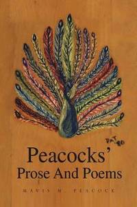 bokomslag Peacocks' Prose and Poems