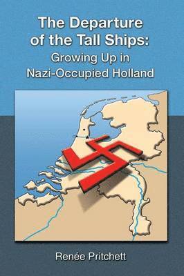 Renee Pritchett - Departure of the Tall Ships, Häftad