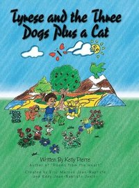 bokomslag Tyrese and the Three Dogs Plus a Cat
