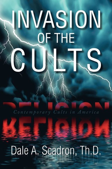 bokomslag Invasion of the Cults