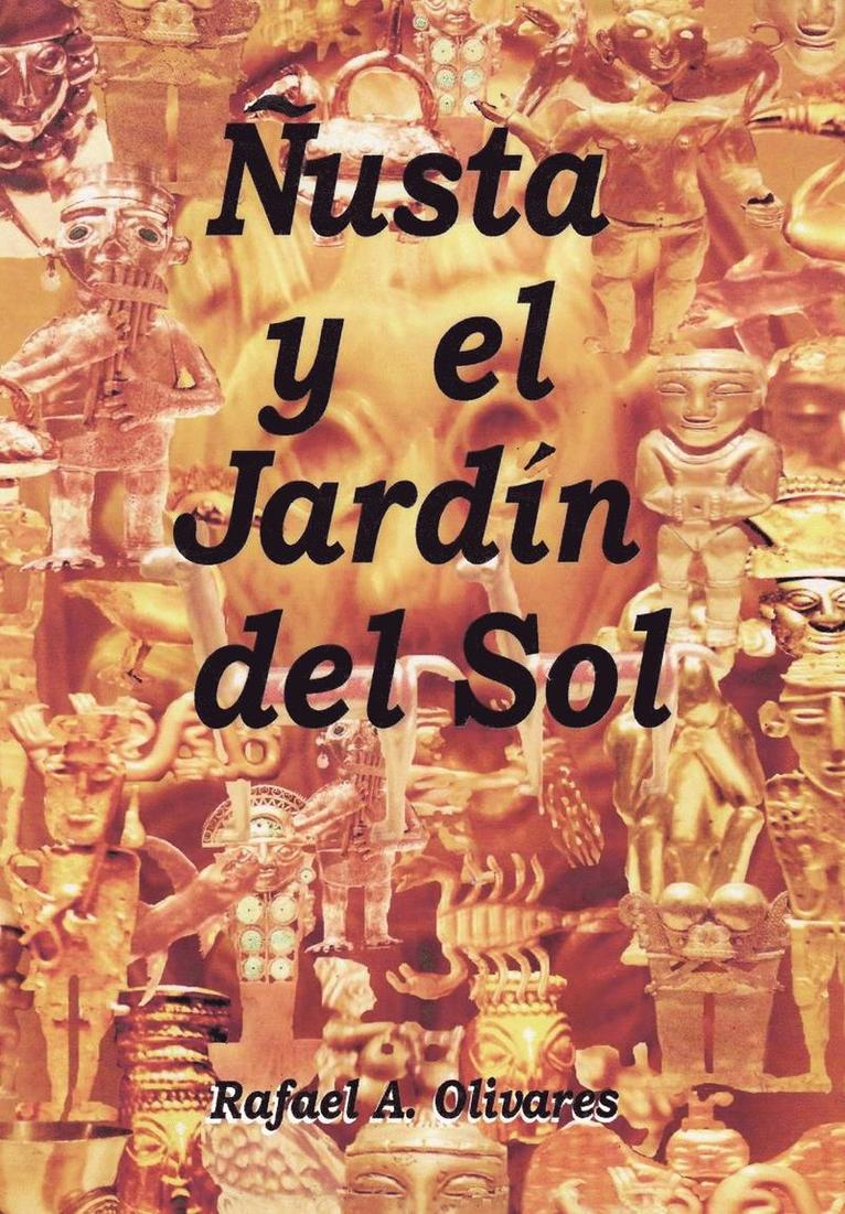 Nusta y El Jardin del Sol 1