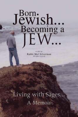 Born Jewish... Becoming a Jew 1