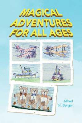 Magical Adventures for All Ages 1