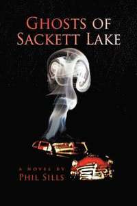 bokomslag Ghosts of Sackett Lake