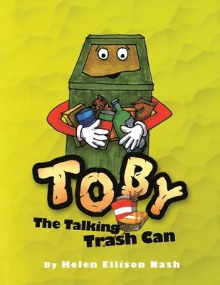 Toby the Talking Trash Can 1