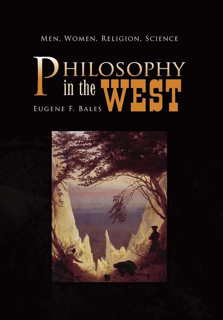 Philosophy in the West 1