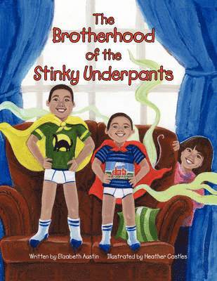 bokomslag Brotherhood of the Stinky Underpants