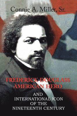 bokomslag Frederick Douglass American Hero