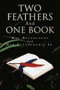 Two Feathers and One Book 1