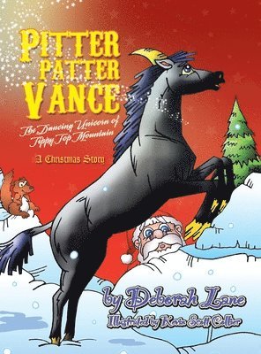 bokomslag Pitter Patter Vance The Dancing Unicorn Of Tippy Top Mountain