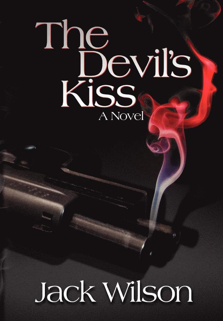 Jack Wilson - Devil's Kiss, Inbunden