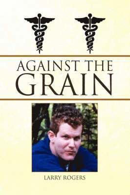 Against the Grain 1