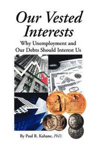 bokomslag Our Vested Interests