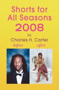 bokomslag Shorts for All Seasons 2008