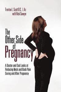 bokomslag The Other Side of Pregnancy
