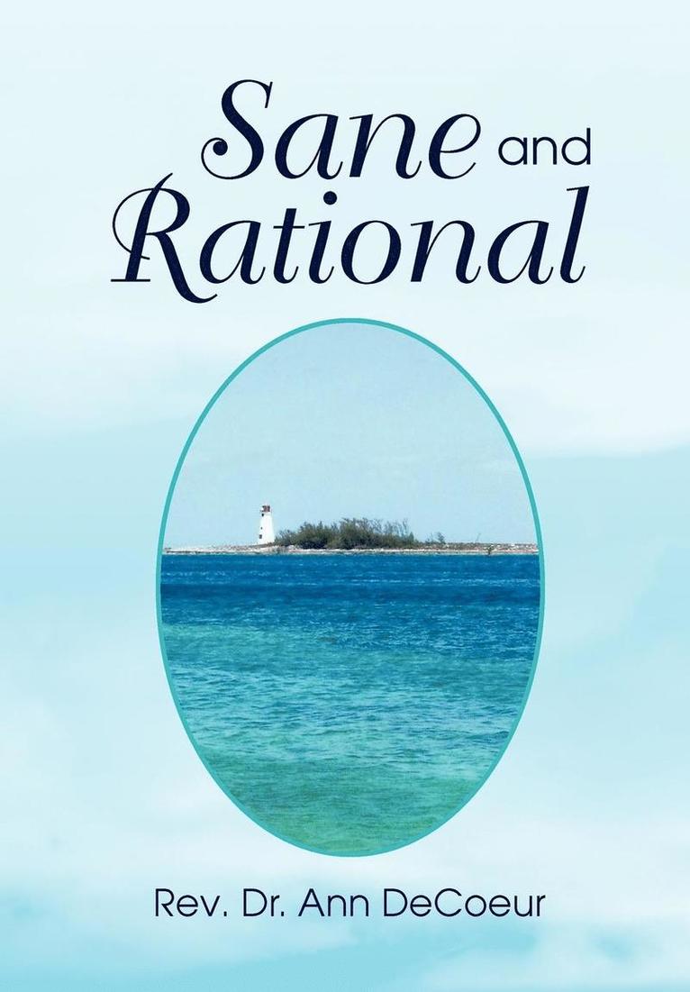 Ann Decoeur, Rev Dr Ann Decoeur - Sane and Rational, Inbunden