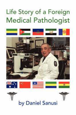 Life Story of a Foreign Medical Pathologist 1