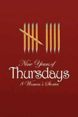 Nine Years of Thursdays 1