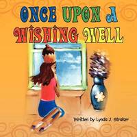 bokomslag Once Upon a Wishing Well