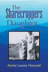 bokomslag The Sharecroppers Daughter