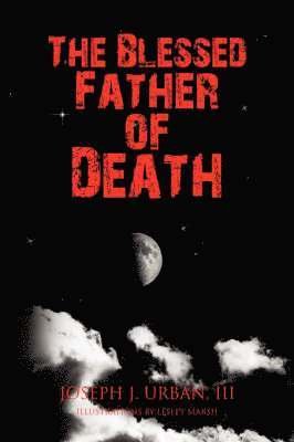 The Blessed Father of Death 1