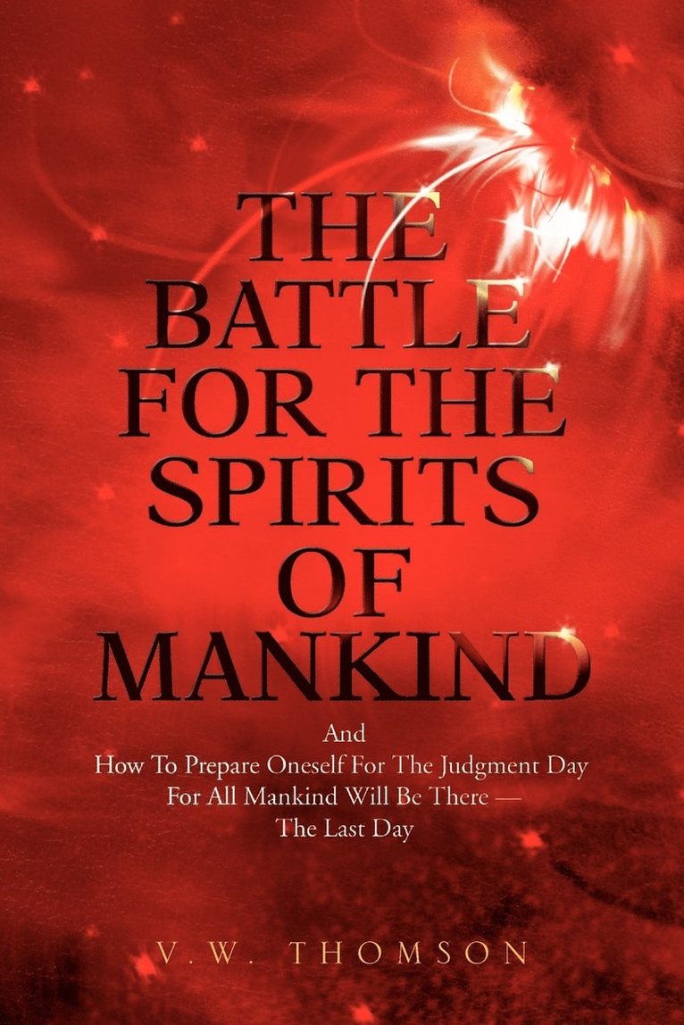 The Battle for the Spirits of Mankind 1