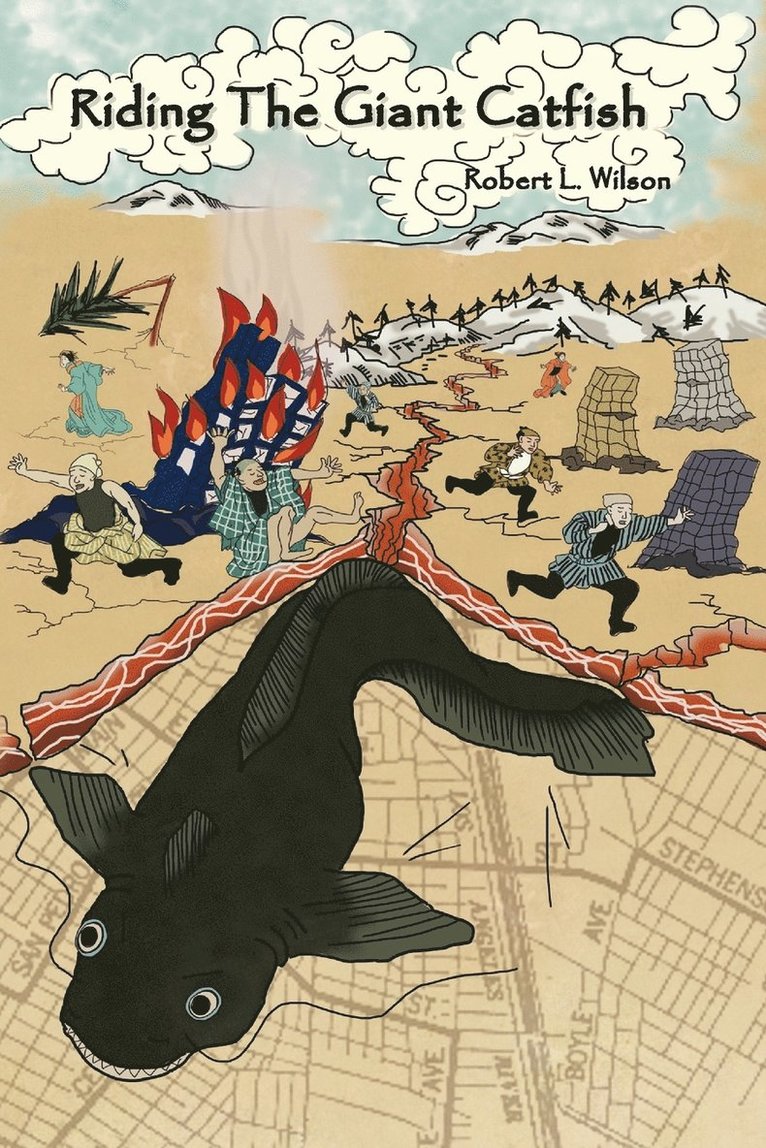 Robert L Wilson Jr, Jr. Wilson, Robert L., Robert L. Jr. Wilson - Riding the Giant Catfish, Häftad